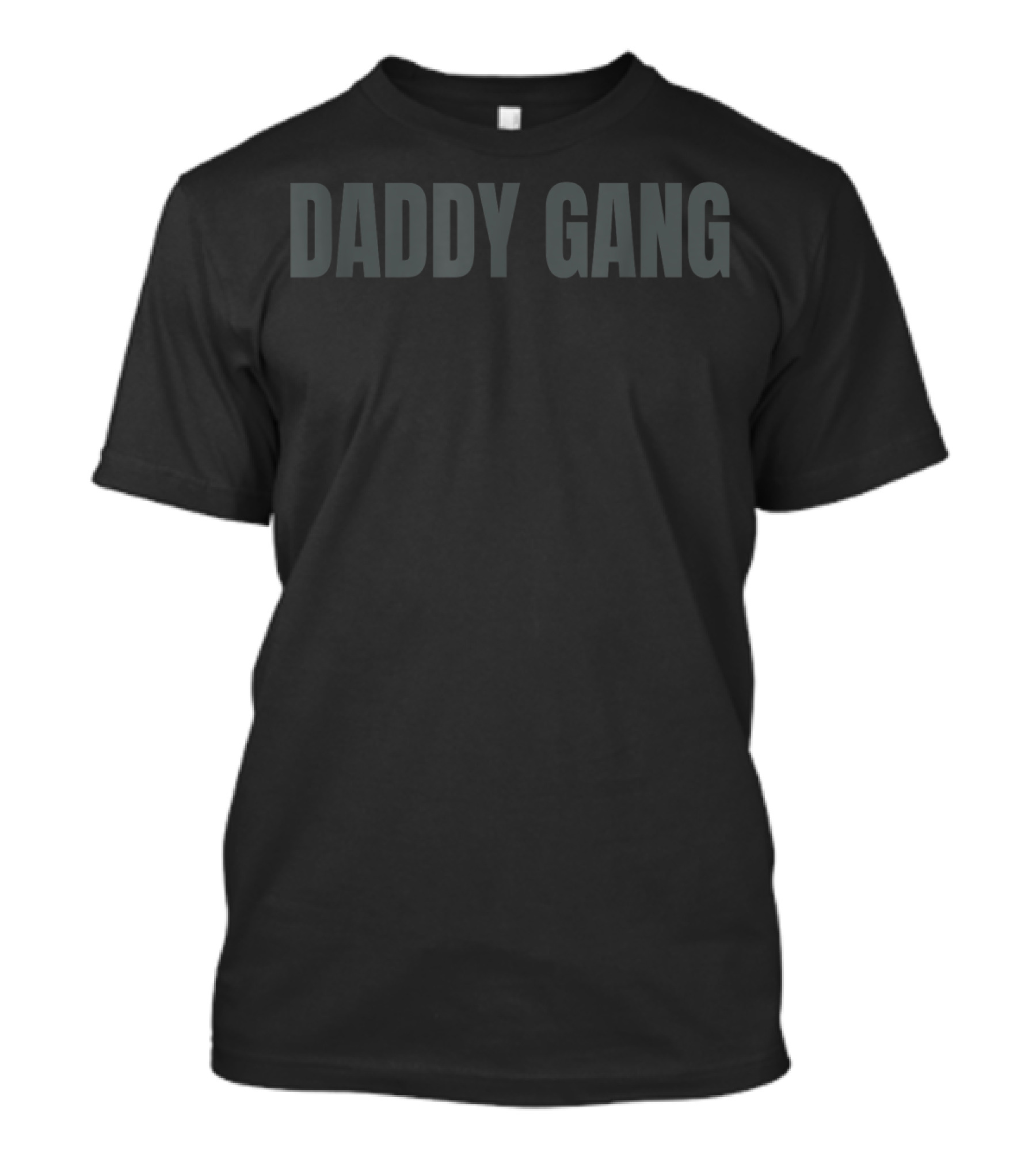 Daddy Gang Classic T-Shirt