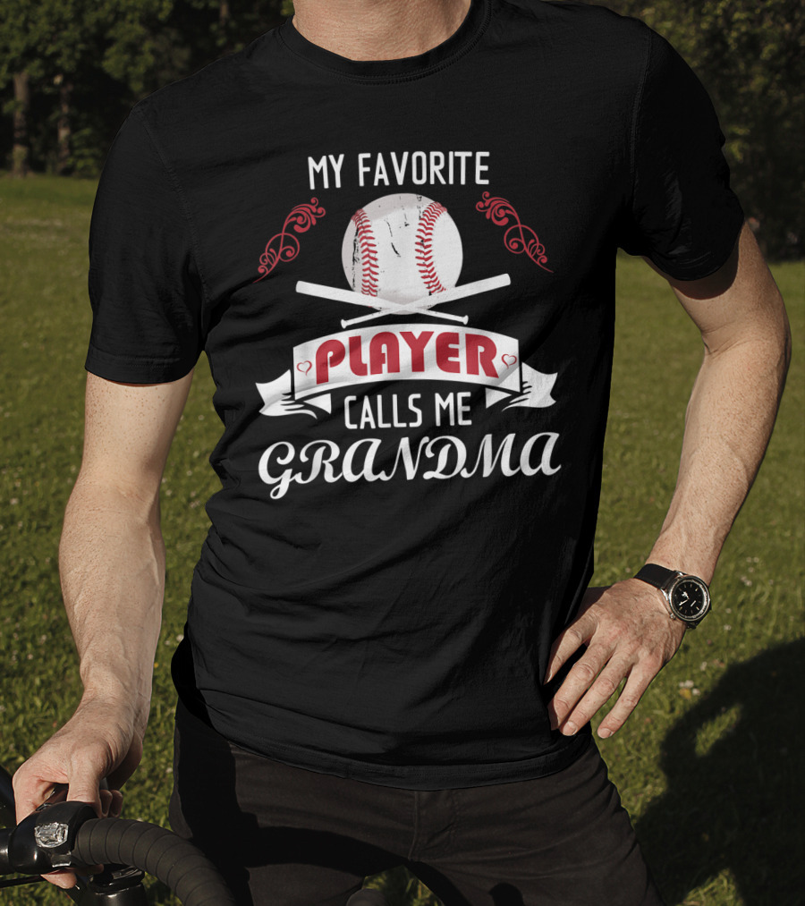 My Favorite Player Baseball Grandma T-Shirt