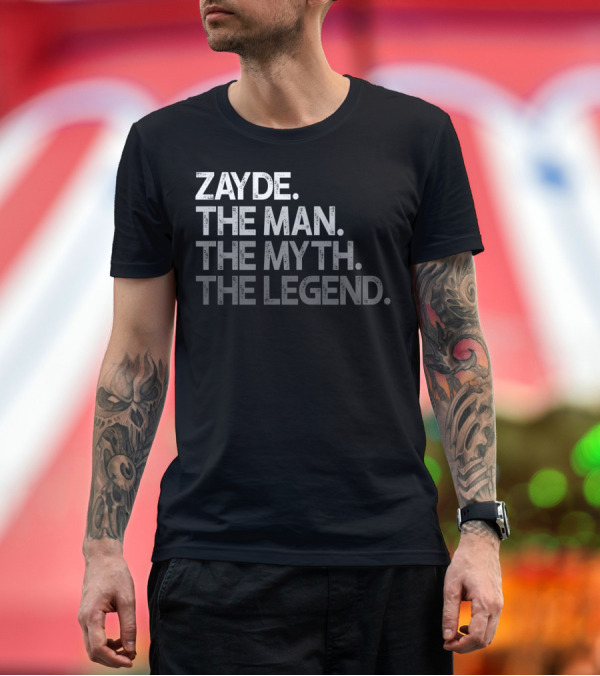 Premium T-Shirt: Zayde The Man The Myth The Legend Iconic Tribute Text T-Shirt Zayde The Man The Myth The Legend Iconic Tribute Text T-Shirt