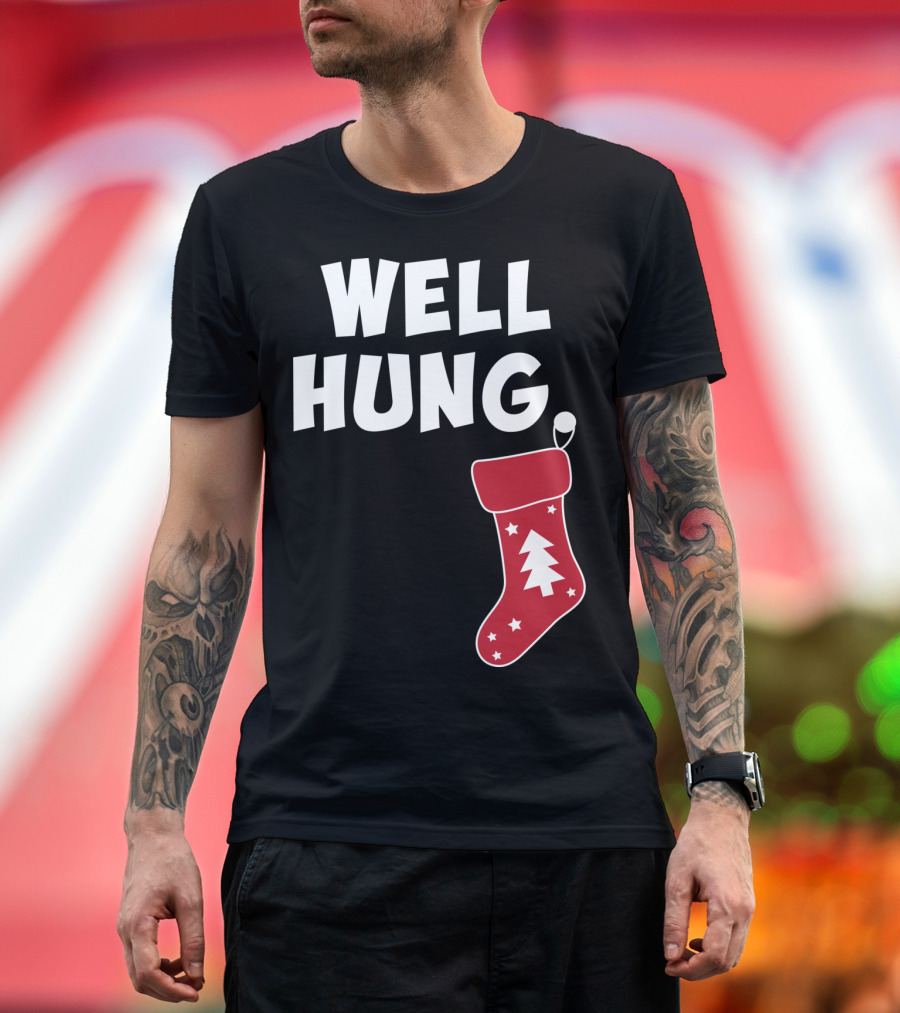 Well Hung Christmas Stocking with Tree and Stars T-Shirt