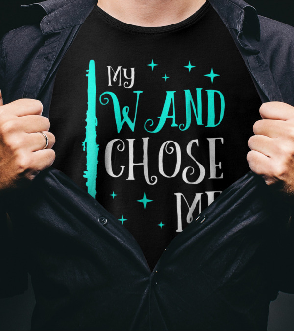 Funny My Wand Chose Me Clarinet Marching Band T-Shirt