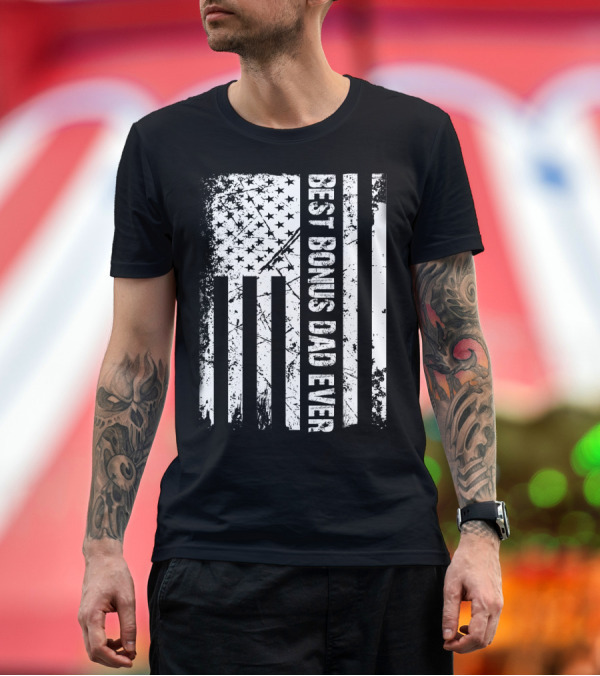 Premium T-Shirt: Mens Best Bonus Dad Ever American Flag T-Shirt Mens Best Bonus Dad Ever American Flag T-Shirt