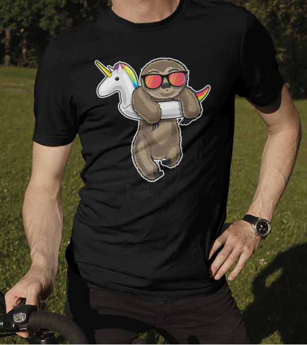 Pool Party Sloth With Unicorn Float And Sunglasses Fun T-Shirt