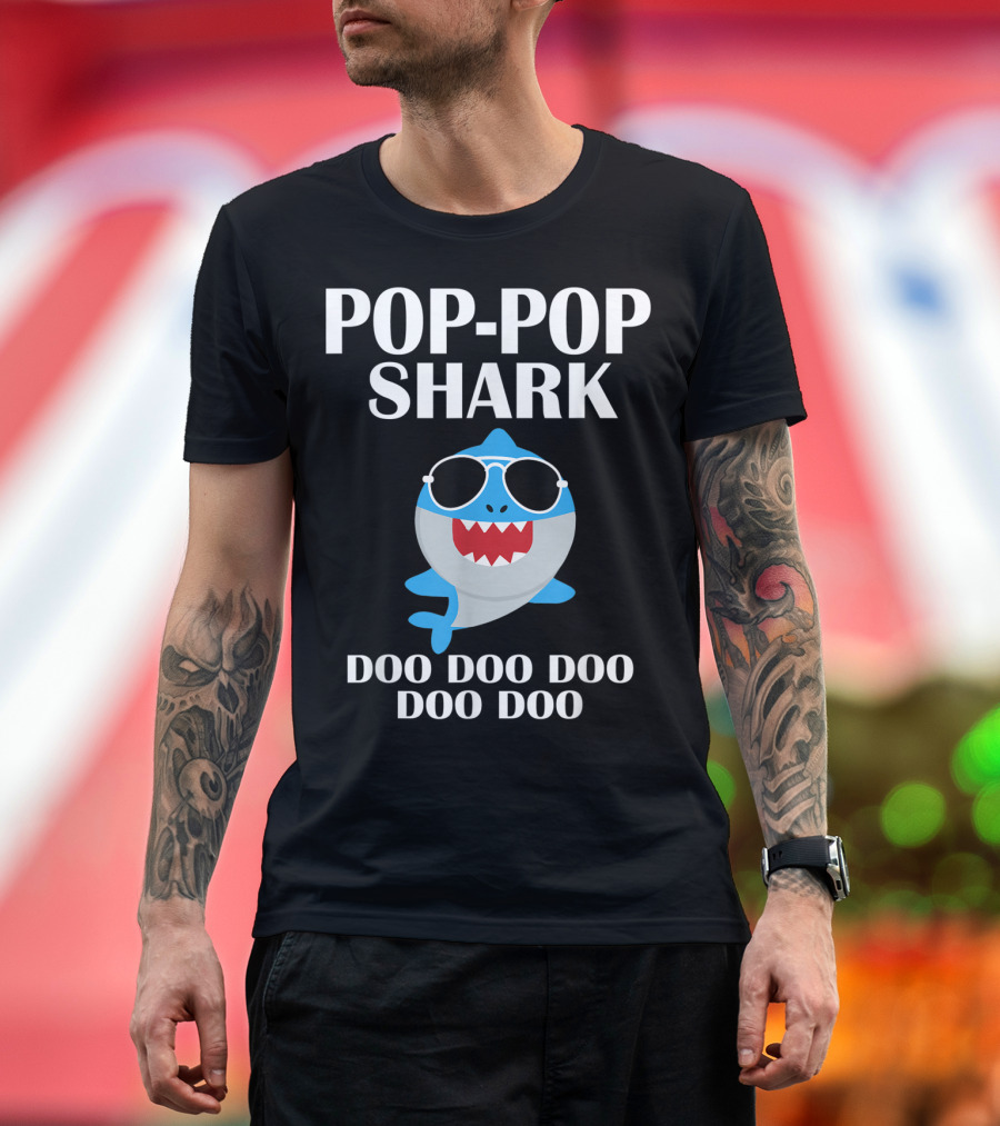 POP POP SHARK DOO DOO DOO DOO DOO T-Shirt