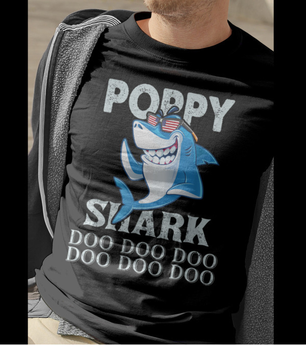 Poppy Shark Doo Doo Doo Sunglasses Shark Doo Doo Doo T-Shirt