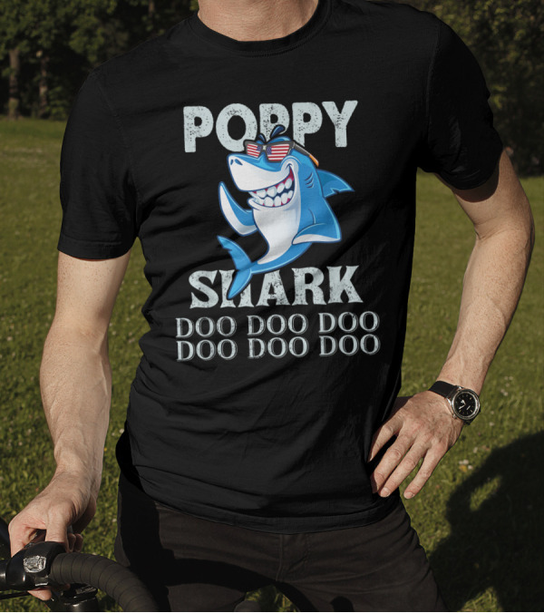 Poppy Shark Doo Doo Doo Sunglasses Shark Doo Doo Doo T-Shirt