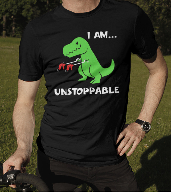 T Rex Dinosaur I Am Unstoppable Humor With Grabbers T-Shirt