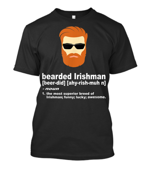 Bearded Irishman Definition With Copper Red Beard And Sunglasses T-Shirt