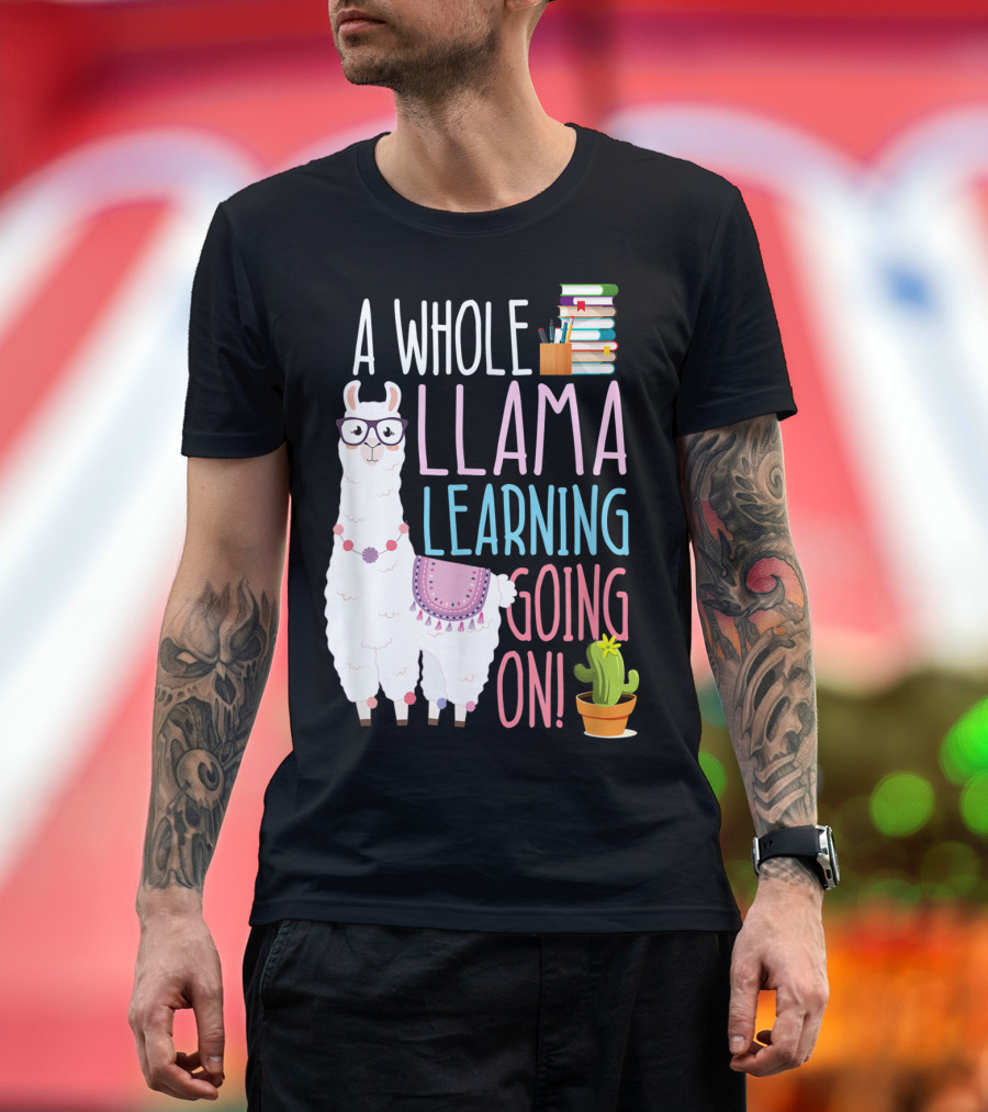 A Whole Llama Learning Going On Books and Glasses Cactus T-Shirt