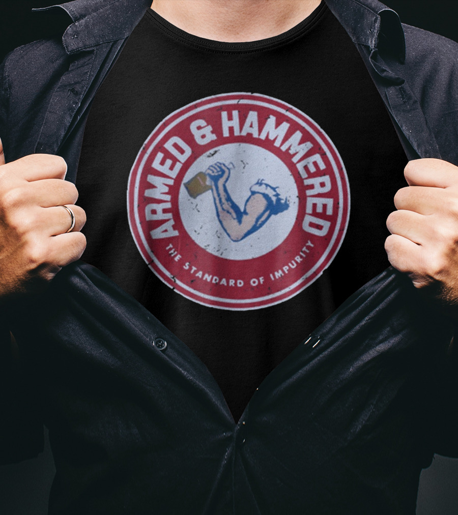 Armed And Hammered The Standard Of Impurity Circular Logo With Arm Holding Hammer T-Shirt