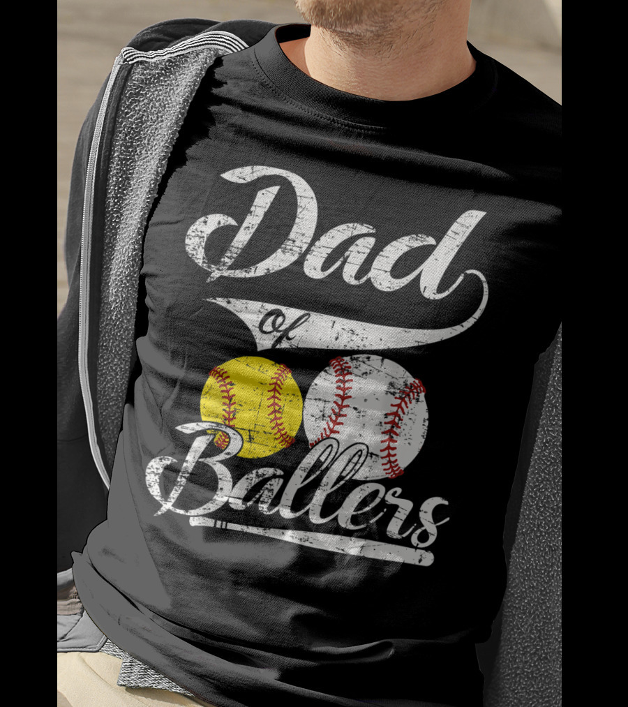 Dad Of Ballers Baseball Softball Enthusiast T-Shirt