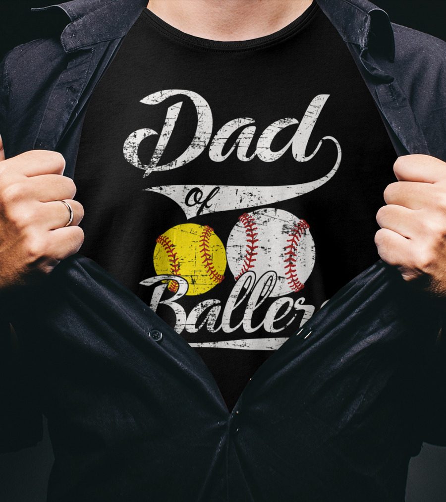 Dad Of Ballers Baseball Softball Enthusiast T-Shirt