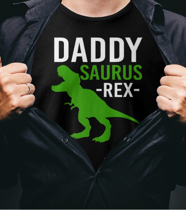 Daddy Saurus Rex Funny Dino Rex Dad T-Shirt