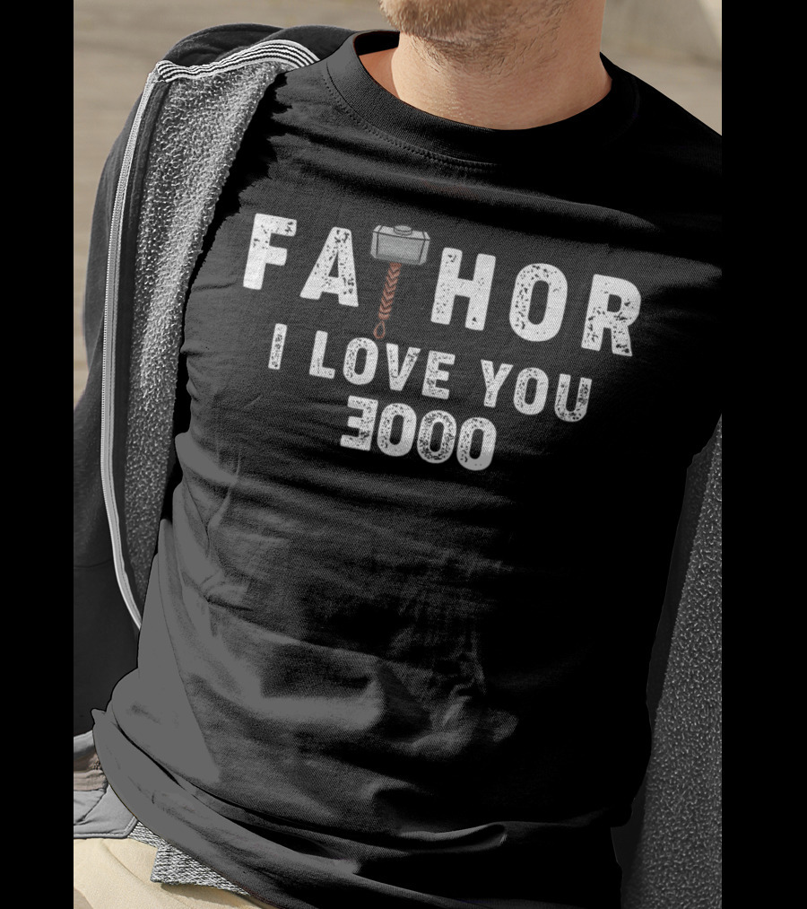 Fathor I Love You 3000 Mjolnir Hammer T-Shirt