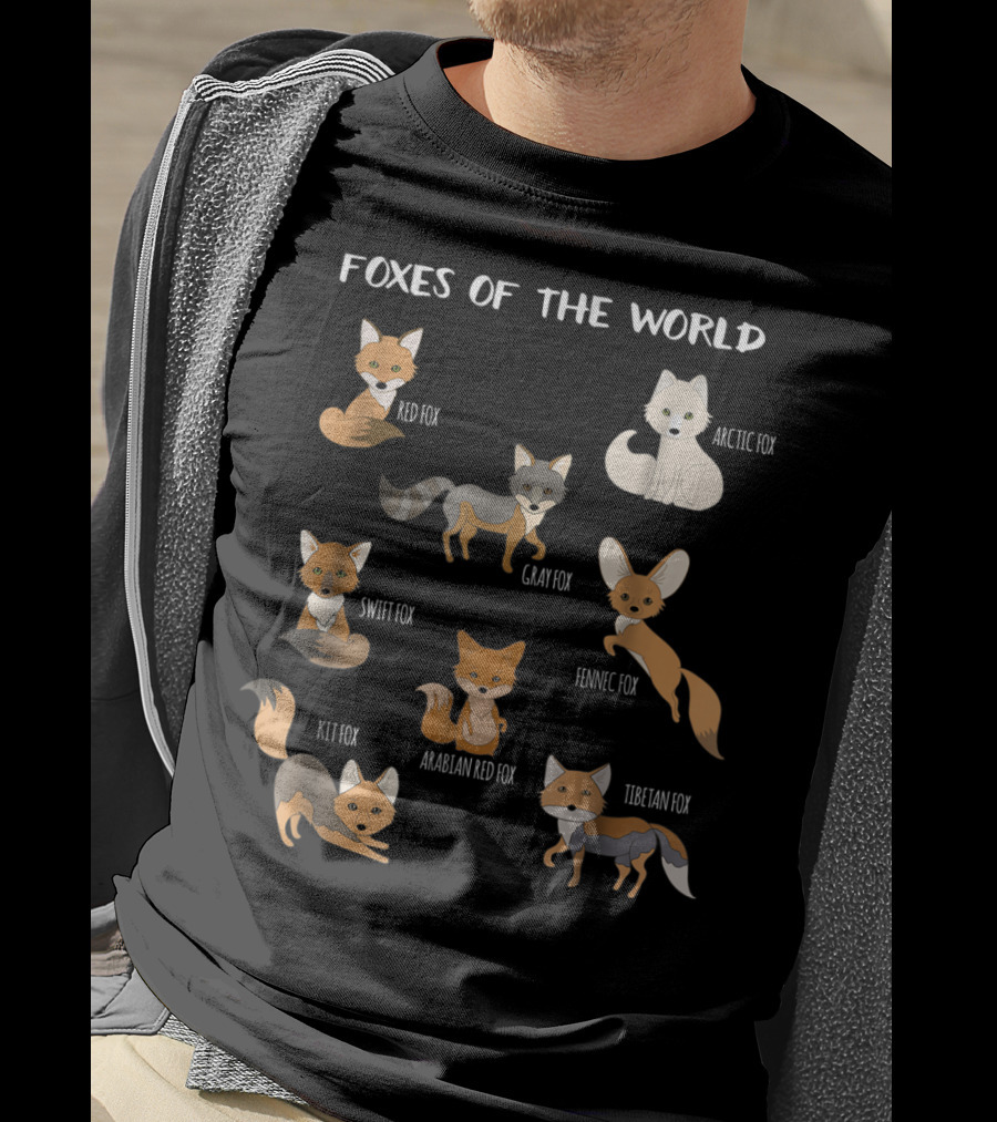 Foxes Of The World Arctic Gray Red Swift Kit Fennec Tibetan Arabian Fox Animals Educational T-Shirt