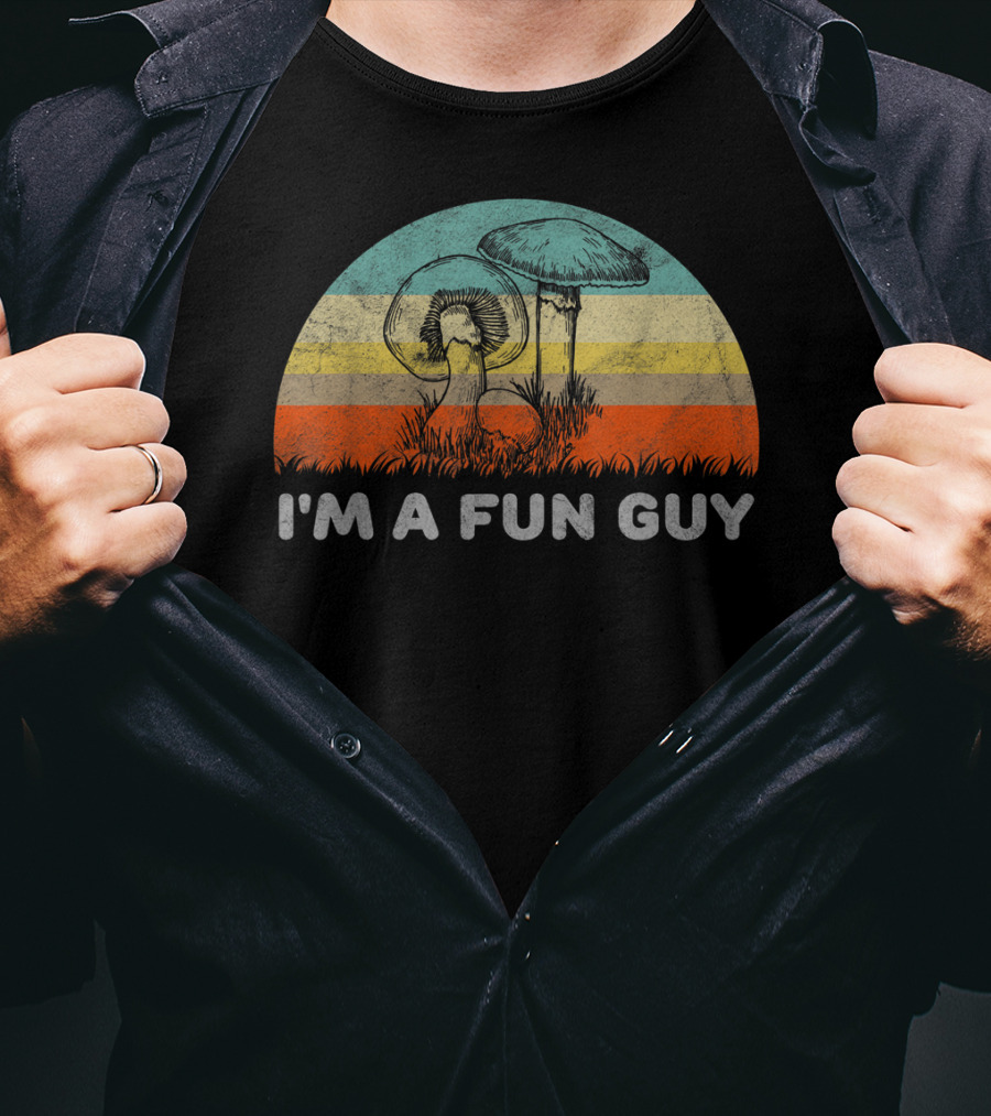 I'm A Fun Guy Retro Fungi Mushroom Pun T-Shirt