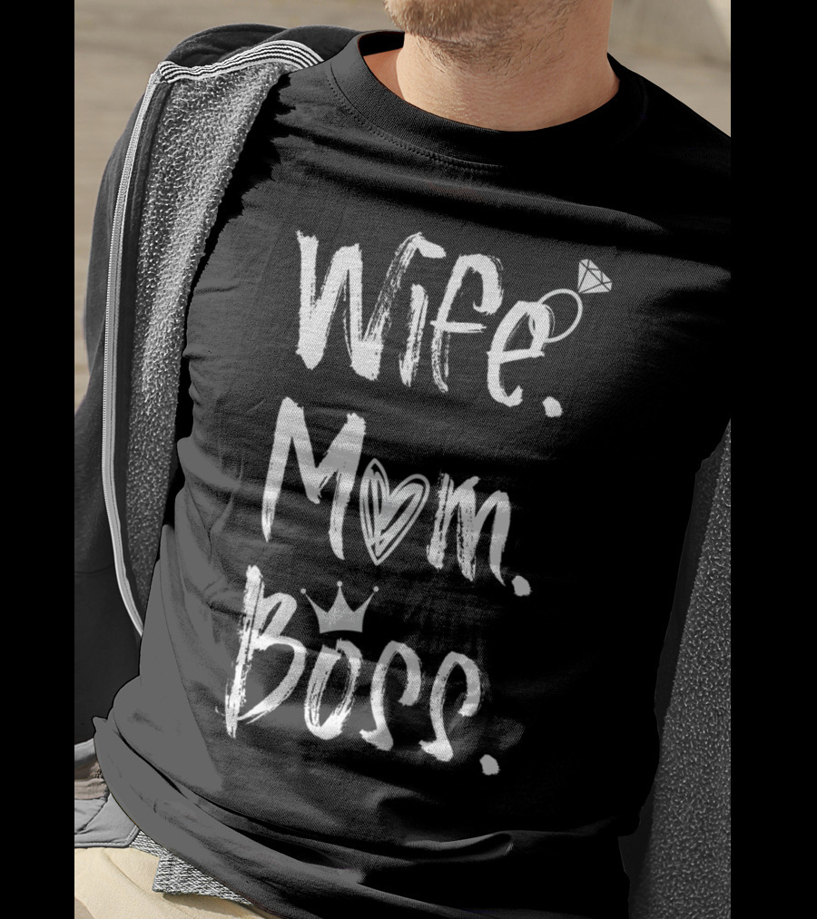 Wife Mom Boss Heart Crown Ring Cute Lady T-Shirt