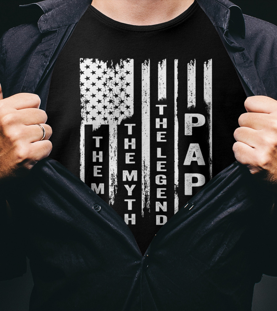 The Man The Myth The Legend Papa US Flag T-Shirt