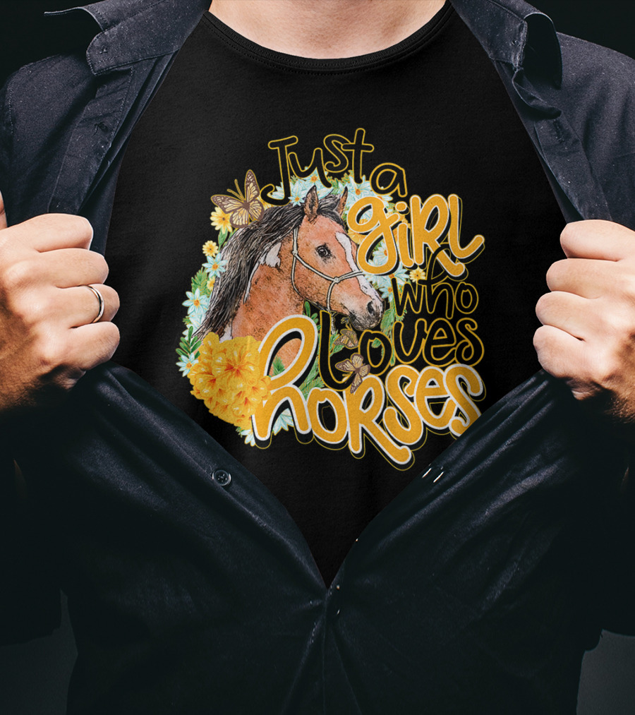 Just A Girl Who Loves Horses Butterfly And Floral T-Shirt