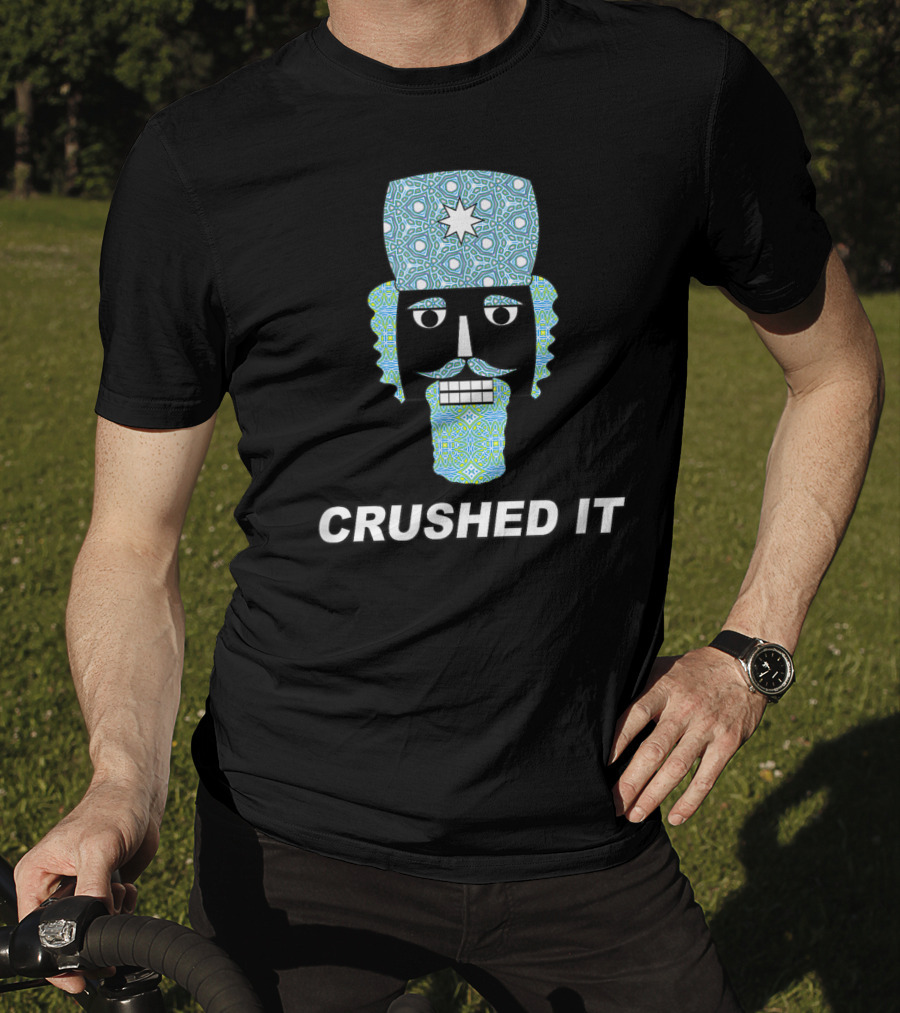 Crushed It Nutcracker Funny Classic Ballet T-Shirt