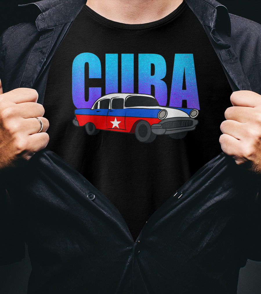 Cuba Cuban Flag Classic American Antique Car T-Shirt