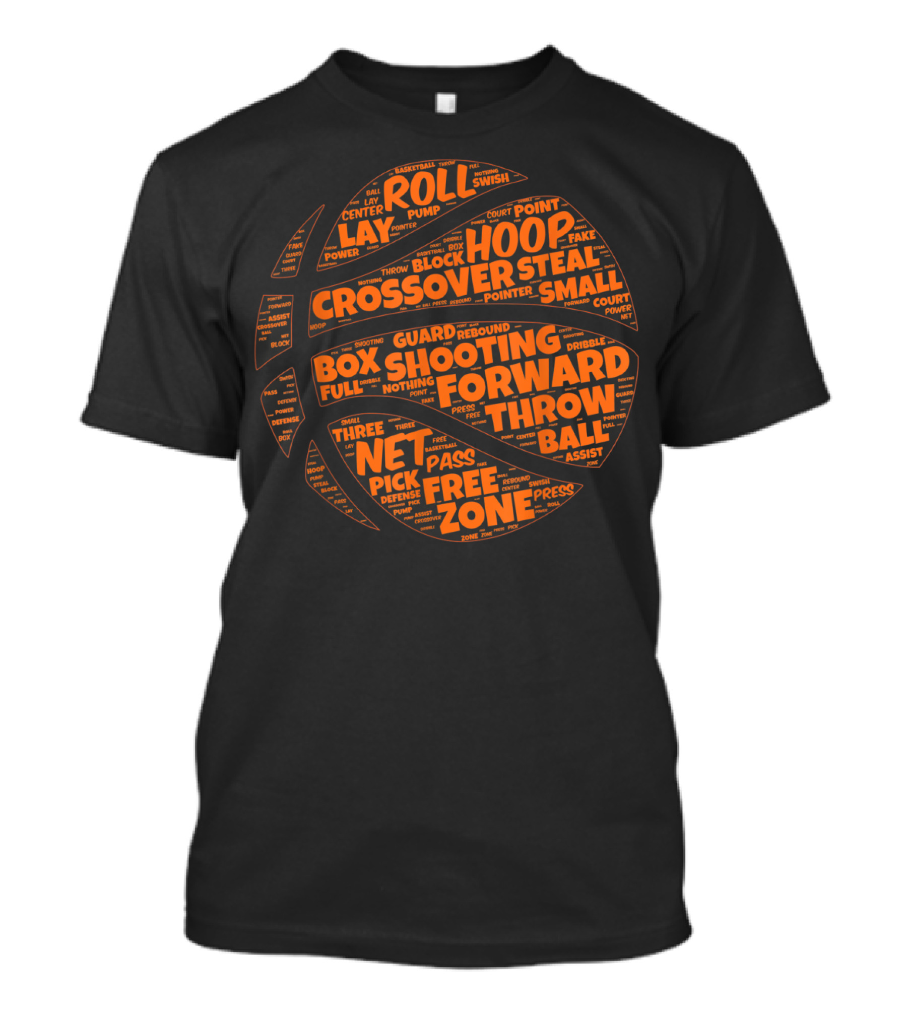 Basketball Sayings Typography In Orange Featuring Crossover Hoop Forward Play T-Shirt