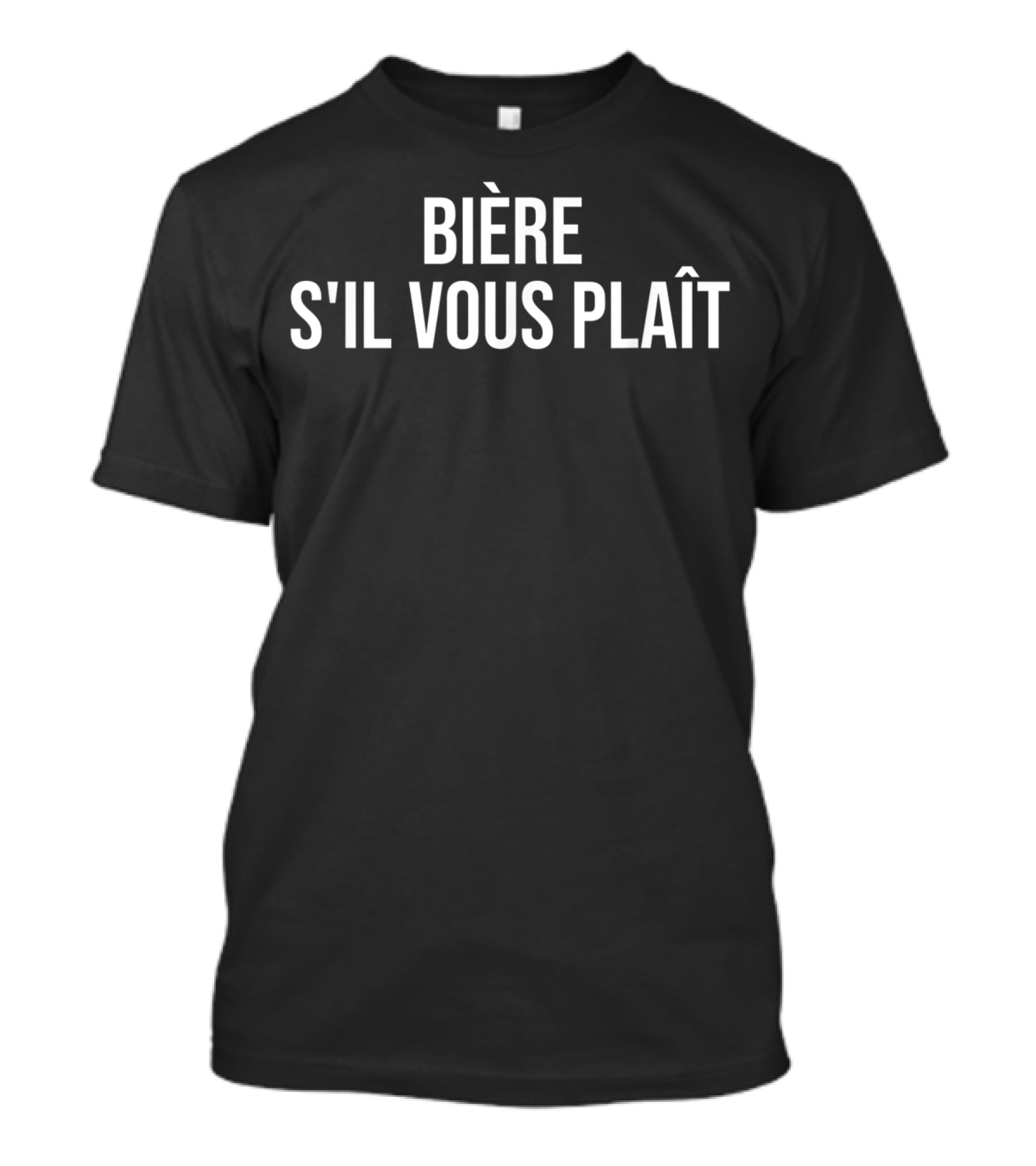 BIÈRE S'IL VOUS PLAÎT Beer Please In French France Beer T-Shirt