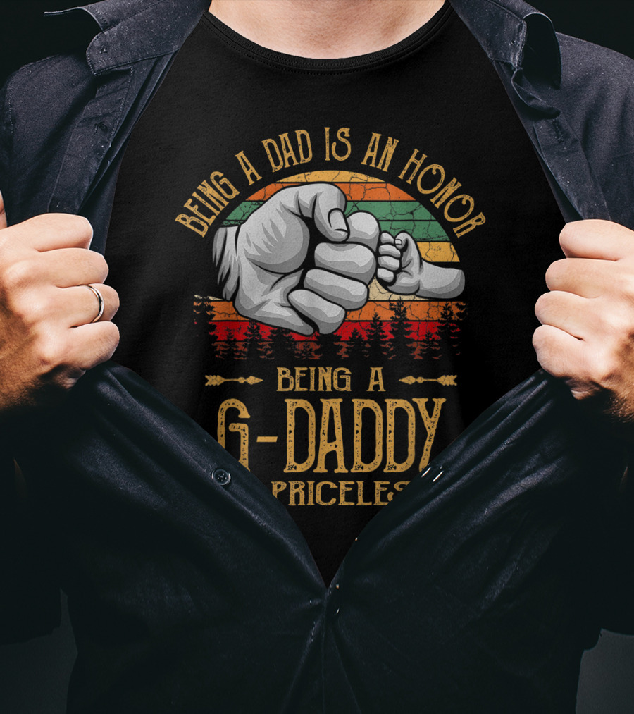 Being A Dad Is An Honor Being A G Daddy Is Priceless Vintage Fist Bump T-Shirt