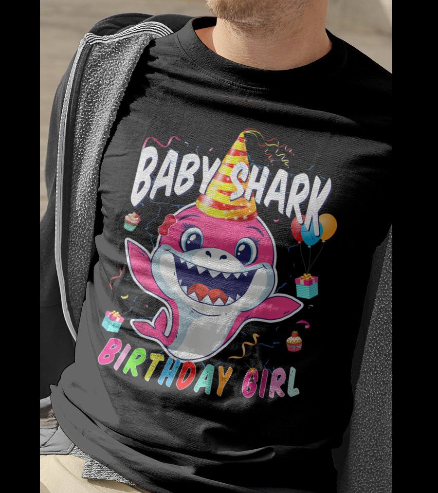 Baby Shark Birthday Girl Party Hat Balloons Cupcakes T-Shirt
