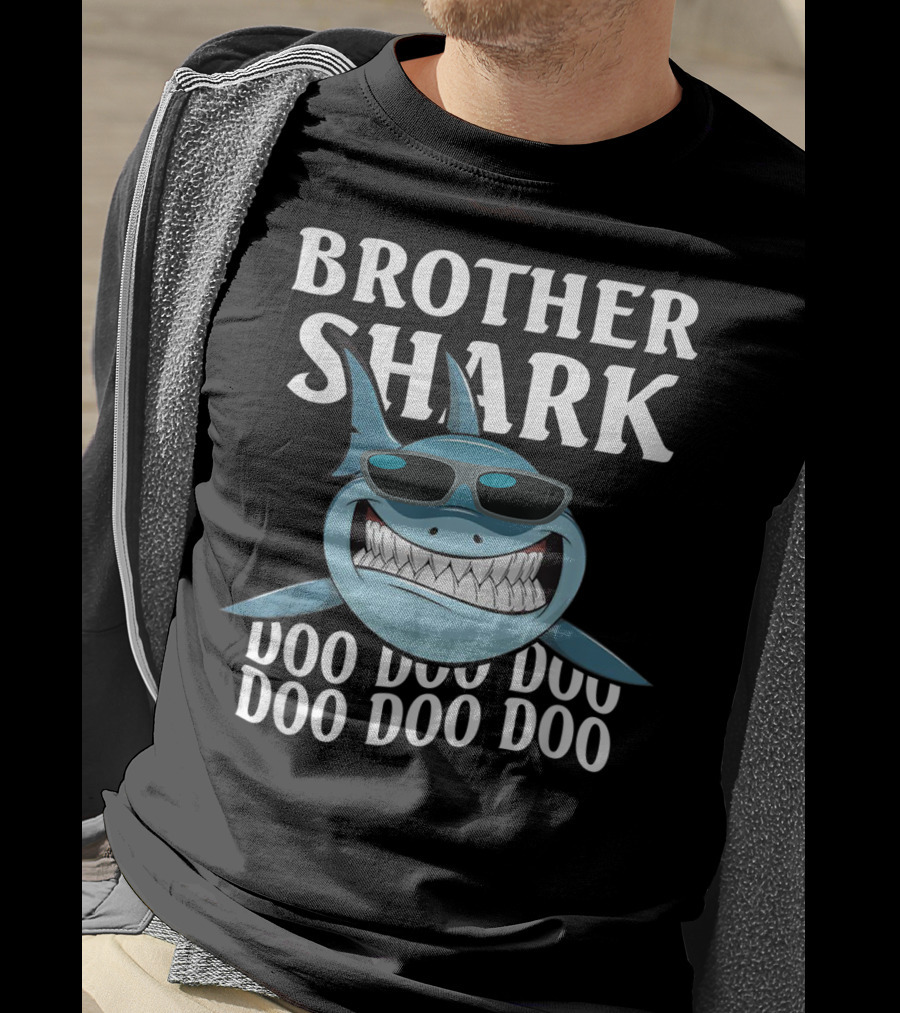 Brother Shark Doo Doo Doo Sunglasses Cool Smile T-Shirt