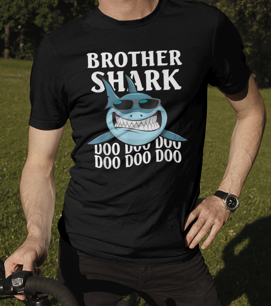 Brother Shark Doo Doo Doo Sunglasses Cool Smile T-Shirt