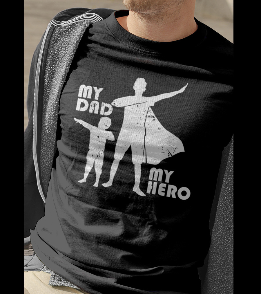 My Dad My Hero Father And Child Dabbing Superhero T-Shirt