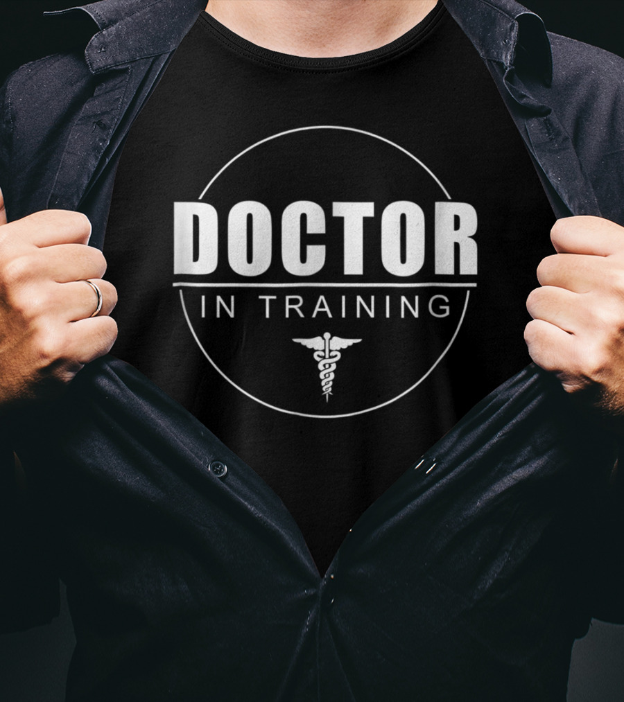 Doctor In Training Future Doctor Caduceus T-Shirt