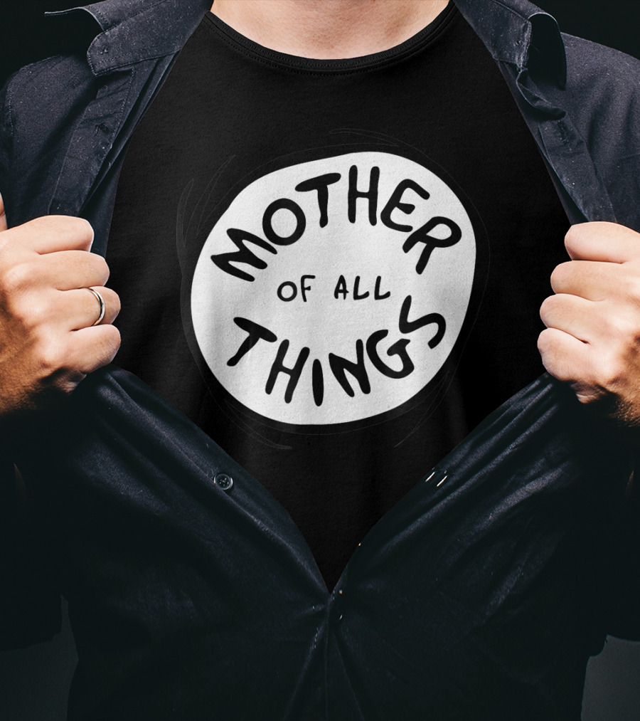Mother Of All Things Dr Seuss Emblem RED T-Shirt