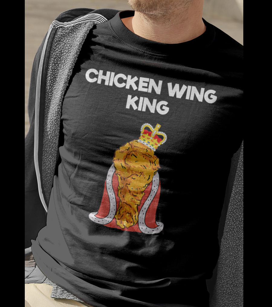 Chicken Wing King Royalty Humor T-Shirt