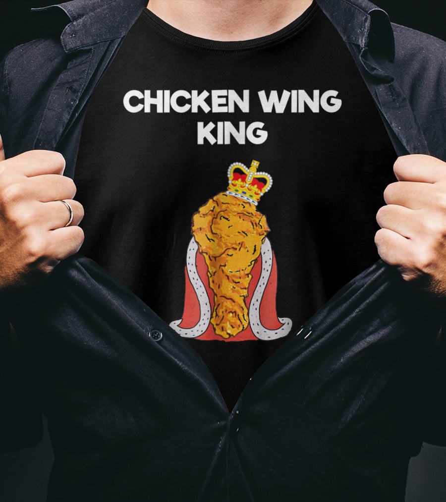 Chicken Wing King Royalty Humor T-Shirt