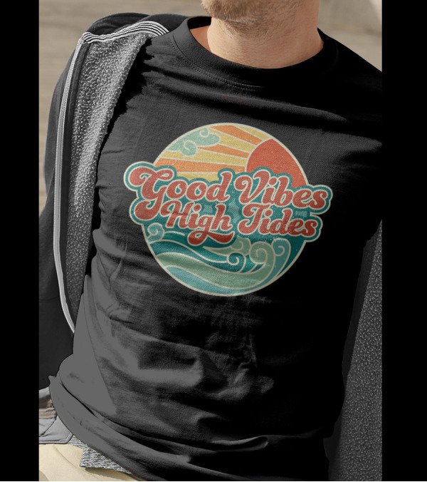 Good Vibes High Tides 60s Summer Retro Ocean Sunset Waves T-Shirt