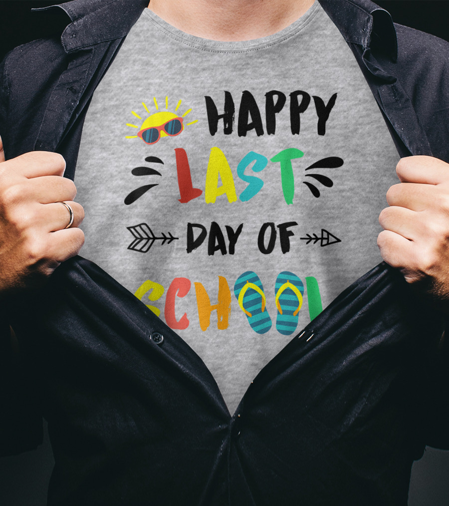 Happy Last Day Of School With Sunglasses And Flip Flops T-Shirt