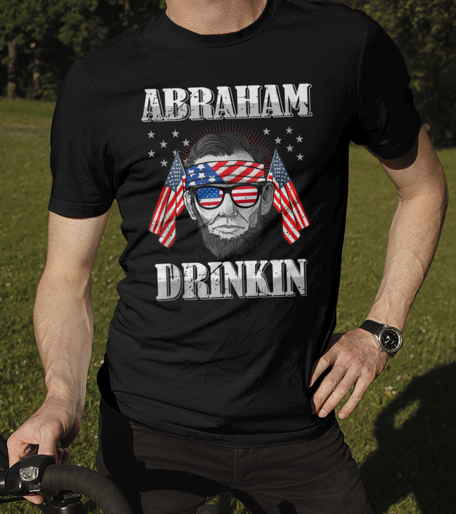 Abraham Drinkin Abe Lincoln USA Merica Flag Sunglasses And Bandana T-Shirt
