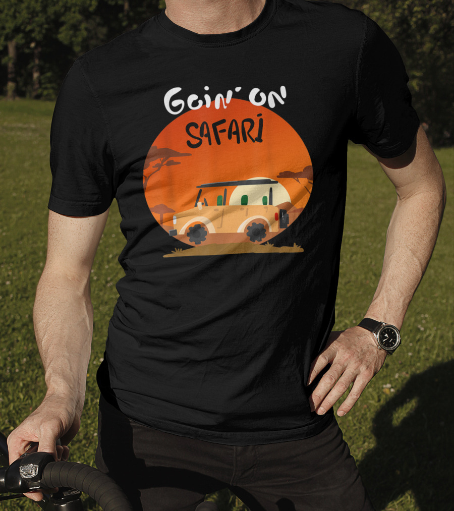 Goin' On Safari Adventure Africa Safari T-Shirt