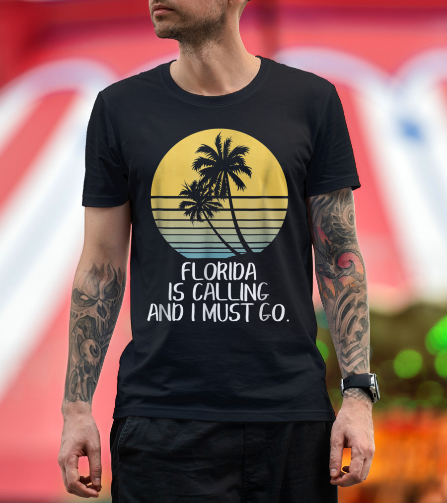 Florida Is Calling and I Must Go Tropical Sunset Beach Vacation T-Shirt