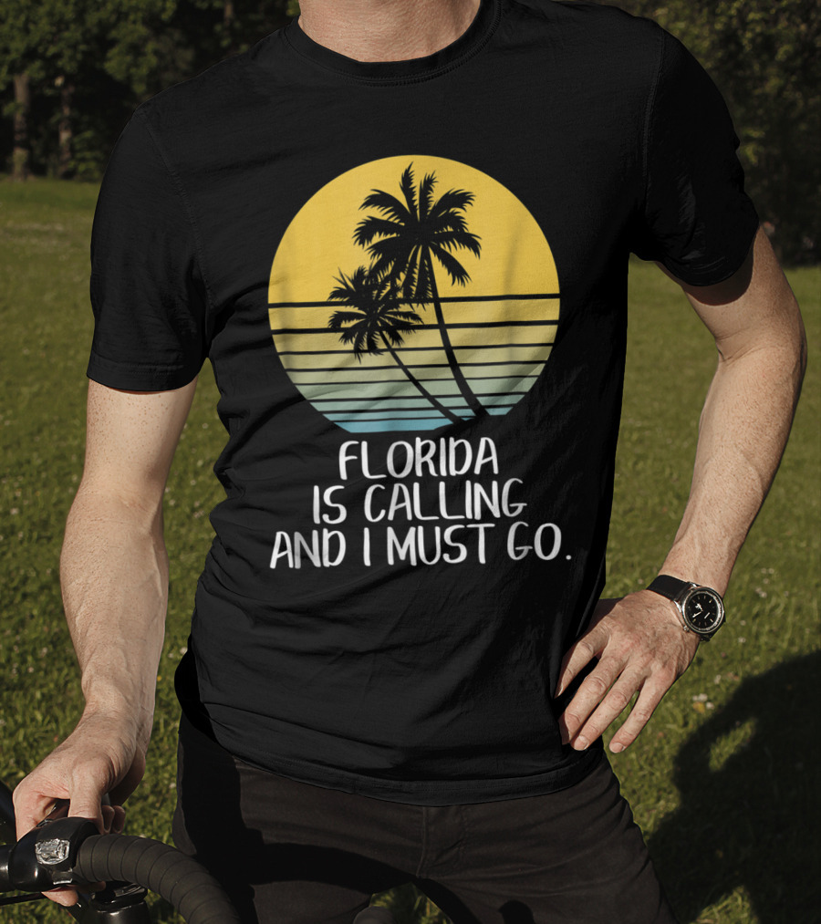Florida Is Calling And I Must Go Tropical Sunset Beach Vacation T-Shirt