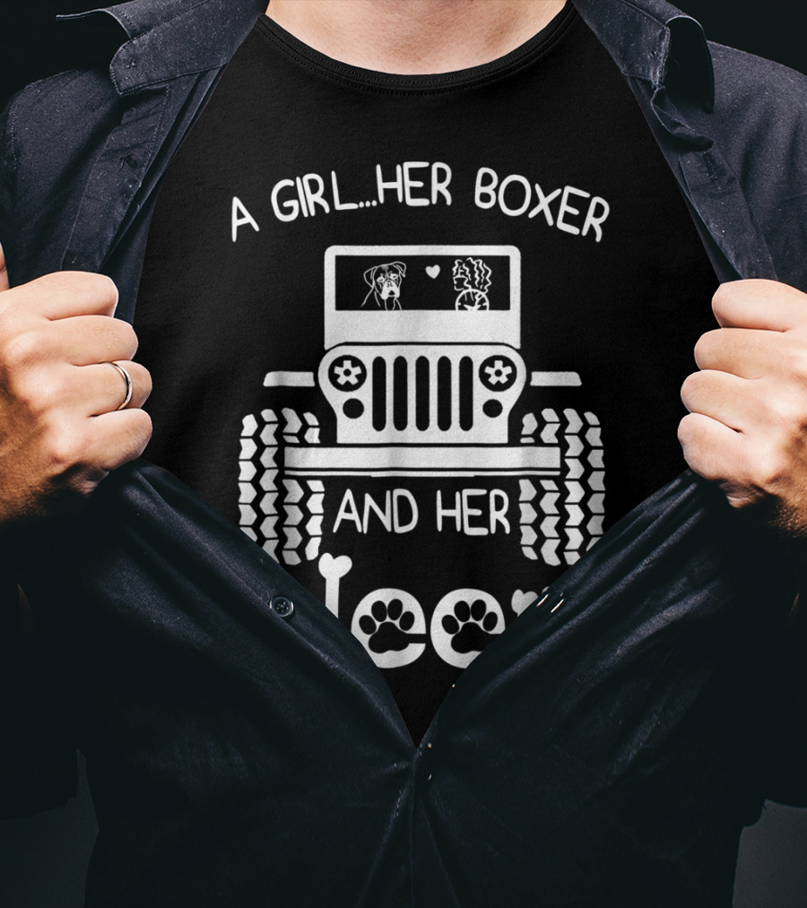 A Girl Her Boxer And Her Jeep Dog Lover Jeep Girl T-Shirt