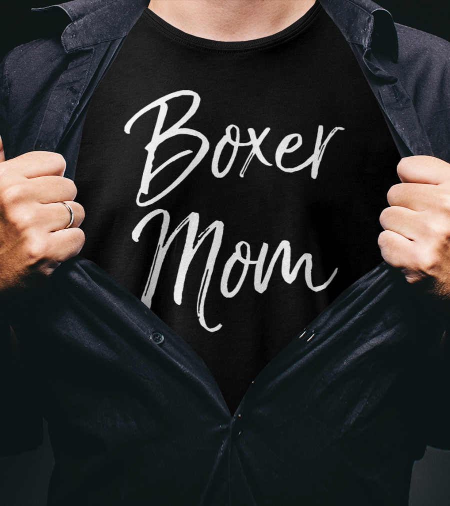 Boxer Mom Funny Cute Dog Mother T-Shirt