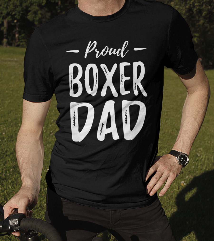Proud Boxer Dog Dad T-Shirt
