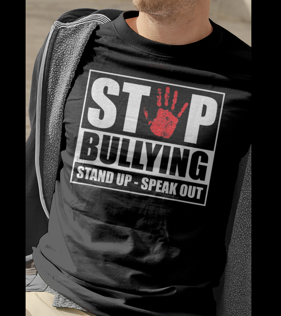 Stop Bullying Stand Up Speak Out Anti Bullying Awareness T-Shirt