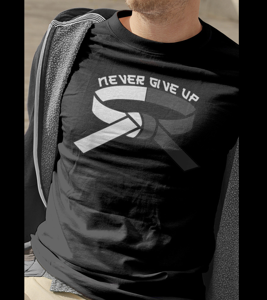 Never Give Up Black Belt Motivational Martial Arts T-Shirt