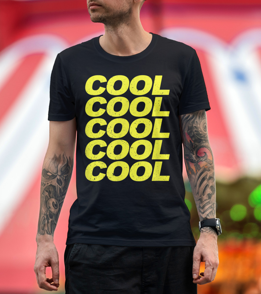 Cool Cool Cool Cool Cool 99 Nice Quotes of Brook T-Shirt