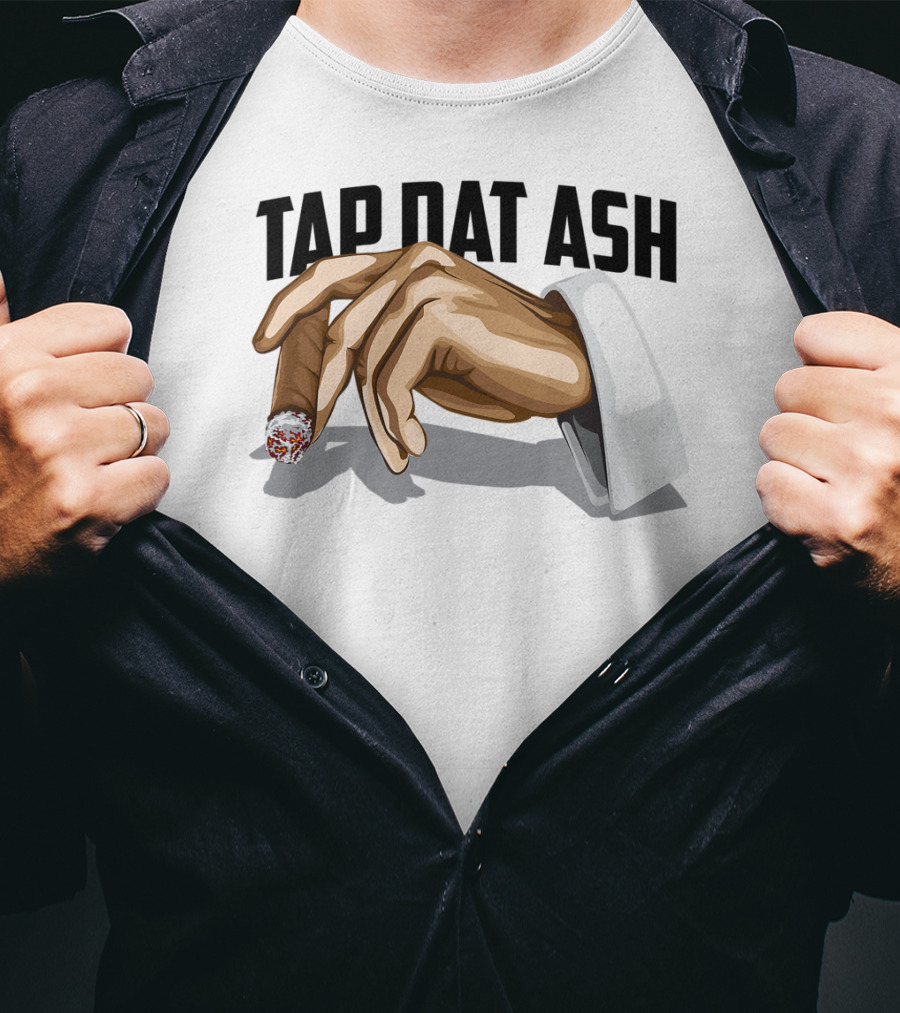 TAP DAT ASH Cigarette Hand Gesture Artful T-Shirt