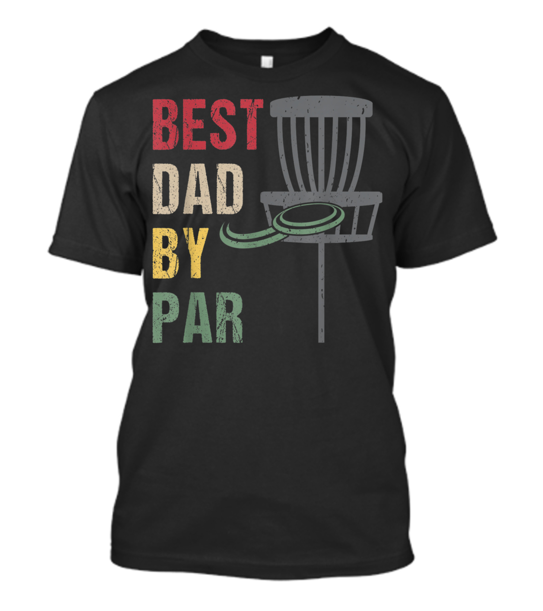 Best Dad By Par Disc Golf Dad T-Shirt